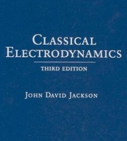 Classical Electrodynamics by: John David Jackson