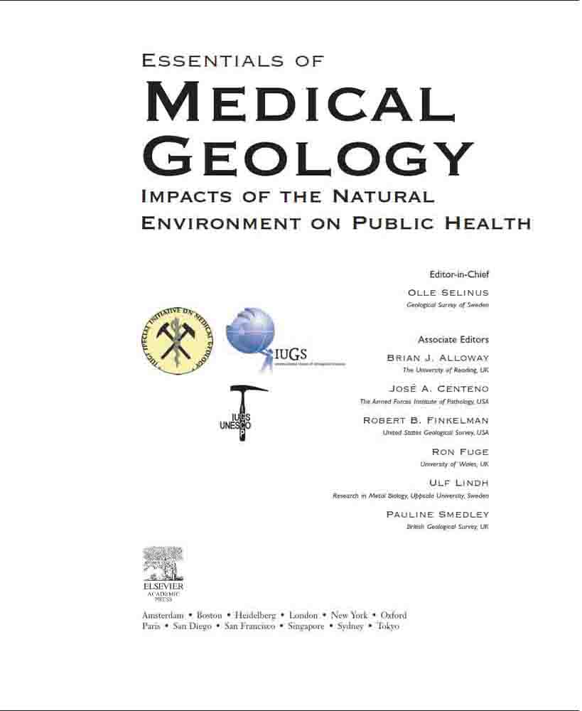 اصول زمین شناسی پزشکی، اثرات محیط طبیعی بر سلامت عمومی، 2005 Essentials of Medical Geology,Impacts of Natural Environment on Public Health
