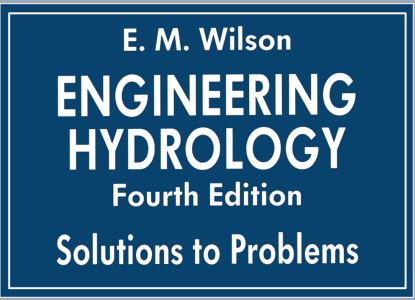 دانلود حل تمرین کتاب مهندسی هیدرولوژی ویلسون ویرایش چهارم
