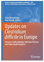 دانلود کتاب کلستریدیوم دیفیسیل پیشرفت ها در میکروب شناسی، بیماری های عفونی و بهداشت عمومی - جلد 1 تا 8