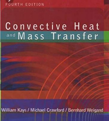 دانلود حل المسائل کتاب انتقال جرم و حرارت همرفتی ویلیام کایز William Kays