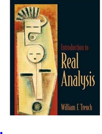 دانلود حل المسائل کتاب مقدمه ای بر آنالیز حقیقی ویلیام ترنچ William Trench
