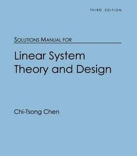 دانلود حل المسائل کتاب نظریه و طراحی سیستم خطی تی سونگ چن