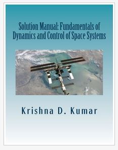 دانلود حل المسائل کتاب دینامیک و کنترل سیستم های فضایی کریشنا کومار Krishna Kumar