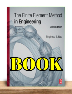 کتاب روش اجزای محدود در مهندسی رائو ویرایش ششم Singiresu Rao