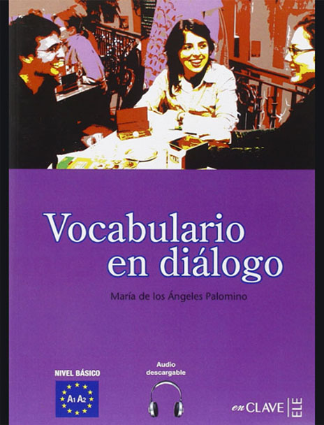 کتاب یادگیری لغات اسپانیایی با مکالمه Vocabulario en diálogo