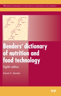 benders dictionary of nutrition and food technology
