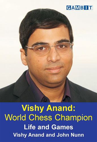 ویشی آناند: قهرمان شطرنج جهان زندگی و بازی های آناند ، جان نان Vishy Anand: World Chess Champion