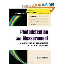 كتاب Photodetection and Measurement Maximizing Performance in Optical Systems