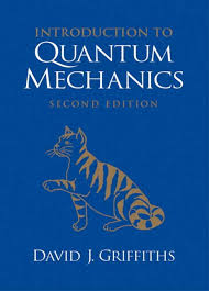 كتاب :  Introduction to quantum mechanics ( مقدمه اي بر مكانيك كوانتومي گريفيتس)
