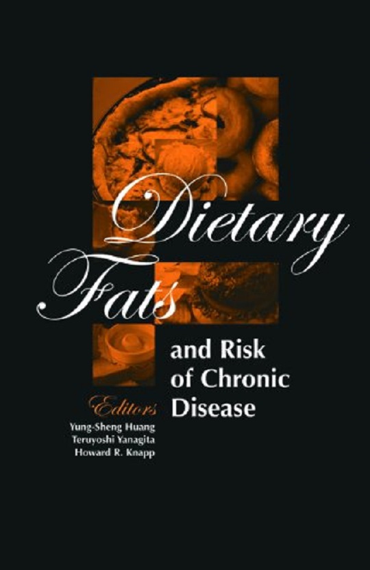 Dietary Fats and Risk of Chronic Disease