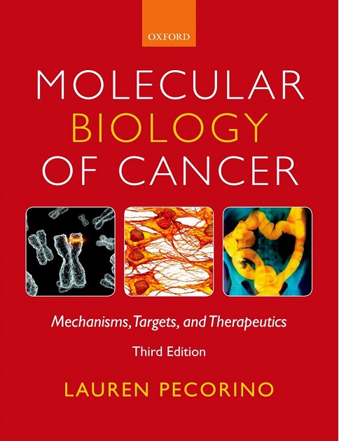 Molecular Biology of Cancer Mechanisms, Targets, and Therapeutics