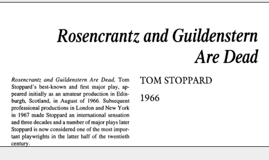 نقد نمایشنامه Rosencrantz and Guildenstern are Dead by Tom Stoppard