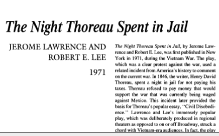 نقد نمایشنامه The Night Thoreau Spent in Jail by Robert Edwin Lee and Jerome Lawrence