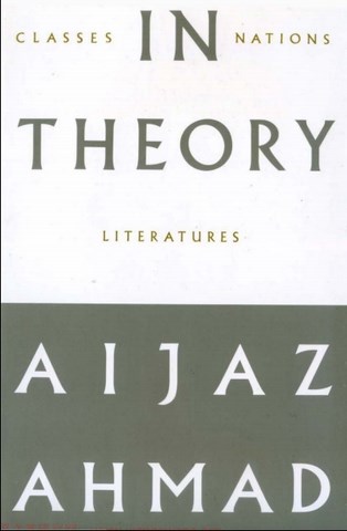 Classes in Nations Theory literatures by Aijaz Ahmad