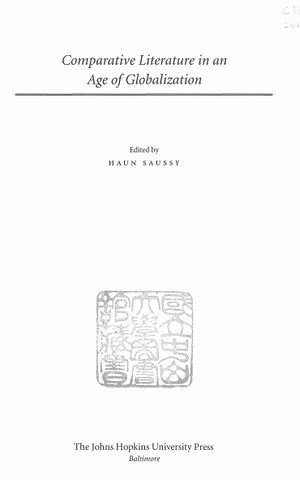 Comparative Literature in an Age of Globalization by HaunSaussy