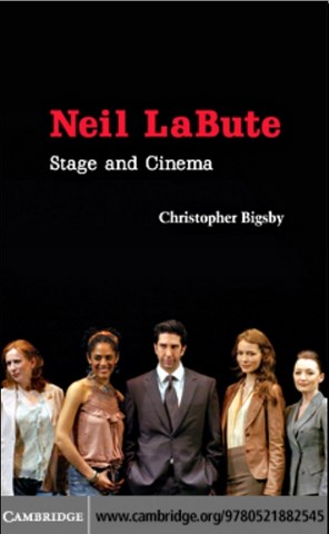 Neil LaBute by Christopher Bigsby