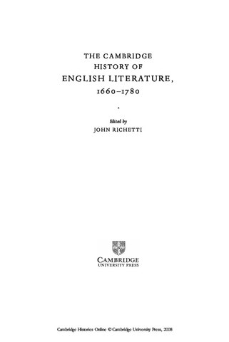The Cambridge History of English Literature, 1660–1780 Edited by John Richetti