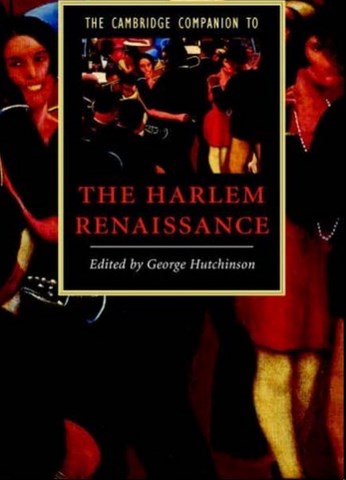 The Harlem Renaissance by George Hutchinson