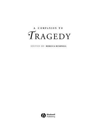 A Companion to Tragedy by Rebecca Bushnell