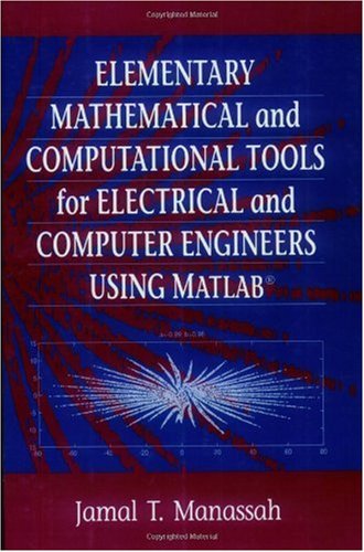 Elem. Math. and Comp. Tools for Engineers using MATLAB