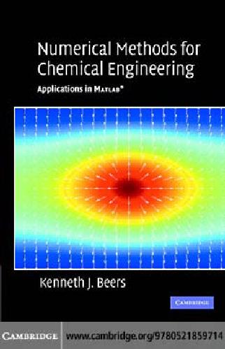 Numerical Methods for Chemical Engineering: Applications in MATLAB