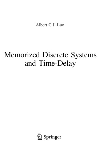 Memorized Discrete Systems & Time-Delay
