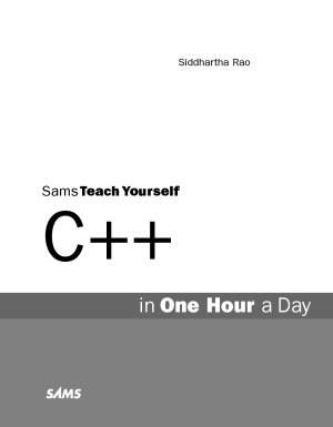 C++ in One Hour a Day	Siddhartha Rao