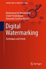 Digital Watermarking : Techniques and Trends
