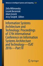 Information Systems Architecture and Technology: Proceedings of 37th International Conference on Information Systems Architecture and Technology – ISA