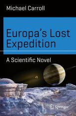 Europa’s Lost Expedition: A Scientific Novel
