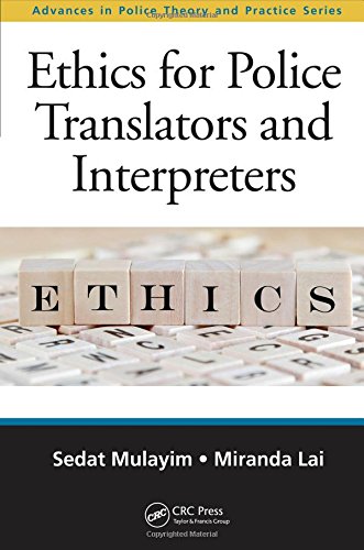 Ethics for police translators and interpreters