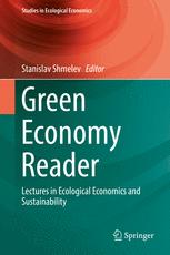 Green Economy Reader: Lectures in Ecological Economics and Sustainability