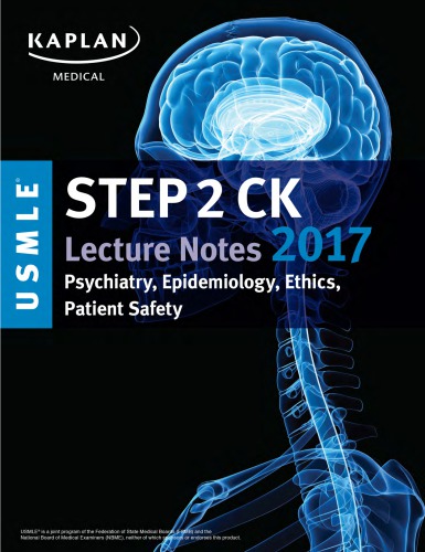 Kaplan USMLE - Step 2 CK Lecture Notes 2017 Psychiatry