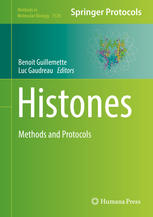 Histones: Methods and Protocols