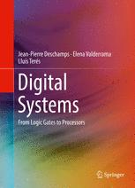 Digital Systems: From Logic Gates to Processors