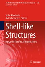 Shell-like Structures: Advanced Theories and Applications