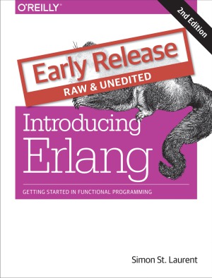 Introducing Erlang Getting Started in Functional Programming