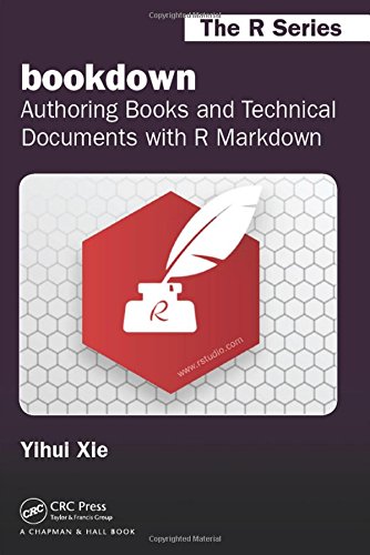 BOOKDOWN: authoring books and technical publications with r markdown