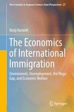 The Economics of International Immigration: Environment, Unemployment, the Wage Gap, and Economic Welfare