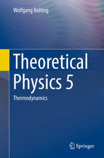 Theoretical Physics 5: Thermodynamics