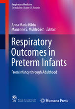 Respiratory Outcomes in Preterm Infants: From Infancy through Adulthood