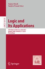 Logic and Its Applications: 7th Indian Conference, ICLA 2017, Kanpur, India, January 5-7, 2017, Proceedings