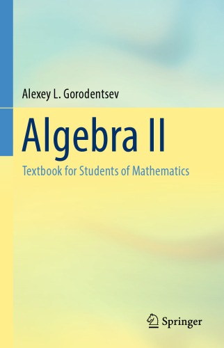 Algebra II - Textbook for Students of Mathematics