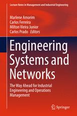 Engineering Systems and Networks: The Way Ahead for Industrial Engineering and Operations Management