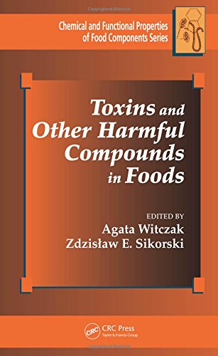 Toxins and other harmful compounds in foods