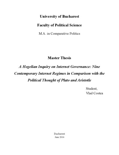 A Hegelian Inquiry on Internet Governance: Nine Contemporary Political Regimes in Comparison with the Political Thought of Plato and Aristotle