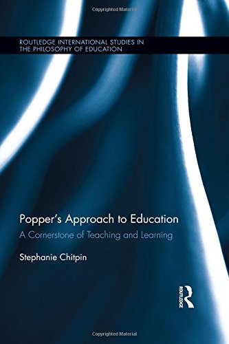Popper’s Approach to Education: A Cornerstone of Teaching and Learning