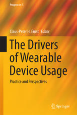 The Drivers of Wearable Device Usage: Practice and Perspectives