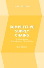 Competitive Supply Chains: A Value-Based Management Perspective